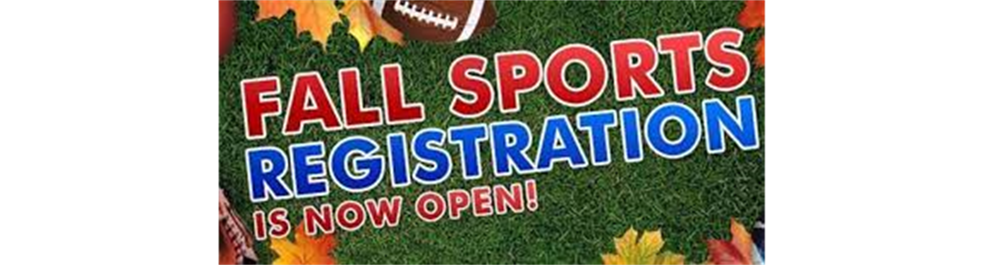 Fall Sports - Signups!